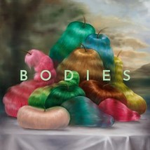 BODIES (TRANSPARENT VINYL) [VINYL]  - £31.72 GBP