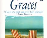 The Saving Graces: A Novel Gaffney, Patricia - £2.34 GBP