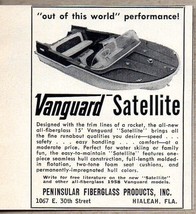 1958 Print Ad Vanguard 15&#39; Satellite Boats Peninsular Hialeah,FL - £6.42 GBP