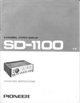 Pioneer SD-1100 4-Channel Stereo Display Owners Manual - $22.24