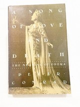 A Song of Love and Death : The Meaning of Opera by Peter Conrad 1987, Hardcover - £7.30 GBP