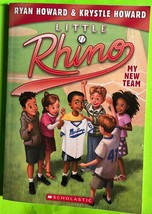 My New Team (Little Rhino #1) by Ryan &amp; Krystle Howard, Scholastic (PB - £2.83 GBP