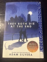 They Both Die at the End by Adam Silvera (2018, Trade Paperback) - $3.30
