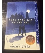 They Both Die at the End by Adam Silvera (2018, Trade Paperback) - $4.51 CAD