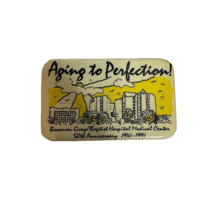 Vintage Aging To Perfection 90&#39;s Pinback Pin Lapel Button 2.75&quot; - £6.92 GBP