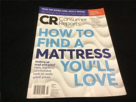 CR Consumer Reports Magazine March 2024 How to Find A Mattress You&#39;ll Love - £8.62 GBP