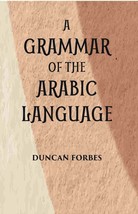 A Grammar Of The Arabic Language [Hardcover] - £29.99 GBP