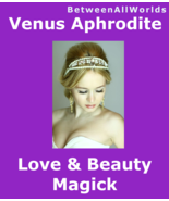 Venus Goddess Love Spell Beauty Youth Also Free Wealth Betweenallworlds ... - $135.19