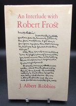 An Interlude With Robert Frost Privately Printed Limited Edition Copy A3 Of 110 - £141.25 GBP