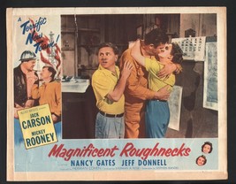 Magnificent Roughnecks Lobby Card-Jack Carson, Mickey Rooney, and Nancy Gates. - £29.74 GBP