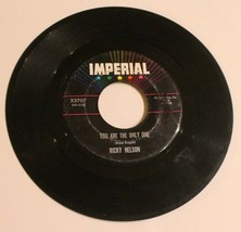 Ricky Nelson 45 record You&#39;re The Only One - Milk Cow Blues Imperial Records - £3.89 GBP