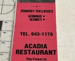 Matchbook Cover Acadia Restaurant  Finest Italian-American  Manchester, ... - $12.38