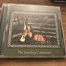 Fire In The Kitchen CD The Journey Continues 2006 - £10.63 GBP