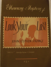 Look Your Last: written by John Stephen Strange, C. 1943 A Mercury Book, No. 95  - £27.82 GBP
