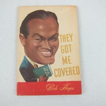 Vintage 1941 Bob Hope They Got Me Covered Book 1st Edition Bing Crosby Intro - £15.72 GBP
