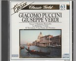 Giacomo Puccini Giuseppe Verdi CD 1993 Excelsior Classic Gold Slovak Orc... - $8.00
