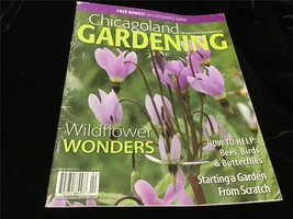 Chicagoland Gardening Magazine March/April 2015 Wildflower Wonders - £7.99 GBP