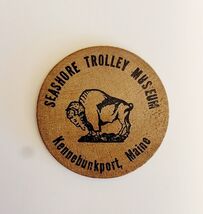 Vintage 1960s Seashore Trolley Railroad Wooden Nickel Kennebunkport - $35.74