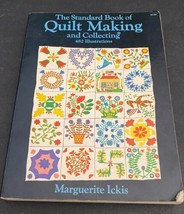 The Standard Book of Quilt Making and Collecting by Marguerite Ickis, 1959, PB - £8.75 GBP