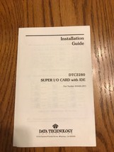 Installation Guide DTC2280 Super I/O …Instruction OEM Manual Only Ships ... - $29.58