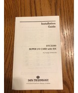 Installation Guide DTC2280 Super I/O …Instruction OEM Manual Only Ships ... - $40.44 CAD