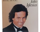 Julio Iglesias - 1100 Bel Air Place - 12&quot; Disco de Vinilo LP NM - $9.76