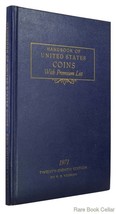 Yeoman, R. S. 1972 Handbook Of United States Coins With Premium List 28th Editi - £38.52 GBP