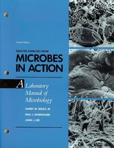 Microbes in Action: A Laboratory Manual of Microbiology - $55.00