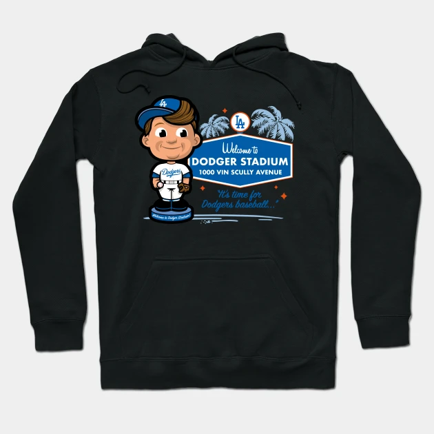 Welcome To Dodger Stadium Hoodie - $36.99