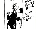 Artist Signed Honest John Comic Telephone Gimme My Peanuts UNP Chrome Po... - $3.91
