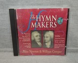 John Newton/William Cowper - The Hymn Makers (CD, 1993, Kingsway) KMCD 599 - £11.38 GBP