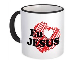 Eu Amo Jesus : Gift Mug Christian Portuguese Evangelical Catholic - £12.75 GBP