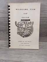 Vintage Wild Game, Fish and Salad Women Of The Moose 1484 Cookbook-St. Ignace MI - £15.97 GBP