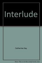 Interlude Catherine Kay - £13.11 GBP