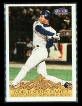 2000 Fleer Tradition World Series Game 2 Derek Jeter Atlanta Braves Base... - $2.96