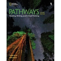 Pathways Reading, Writing, and Critical Thinking 1 Blass, Laurie/ Vargo, Mari - $40.00