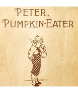 C1900 Peter Peter Pumpkin Eater PB Booklet Nursery Rhymes Victorian E88J - $28.05 CAD