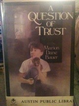 A Question of Trust by Marion Dane Bauer - Very Good - £9.41 GBP