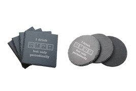 Nerdy Gifts I drink coffee periodically Engraved Slate Coasters Set of 4 - $29.99