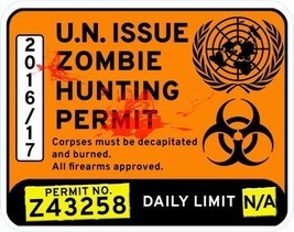Zombie Hunting Vinyl Window Sticker 15x12cm car permit dead walking humour - £3.67 GBP