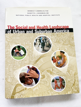 The Social and Health Landscape of Urban and Suburban America 1999 HC  - £153.12 GBP