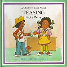 A children&#39;s book about teasing (Help me be good) Hardcover – January 1,... - £7.84 GBP