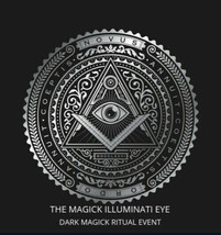 The MAGICK ILLUMINATI EYE Dark Magick Ritual - £141.54 GBP