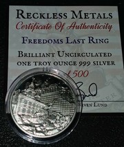 Freedoms Last Ring by Reckless Metals 1oz .999 Silver Art Round 500 Minted - £88.13 GBP