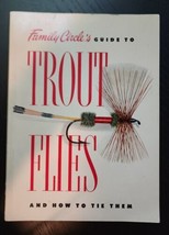 1961 Family Circle&#39;s Guide To Trout Flies And How To Tie Them by Raymond Camp - £22.68 GBP