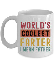 Worlds Coolest Farter I Mean Father Coffee Mug Funny Tea Cup Retro Gift For Dad - £13.41 GBP+