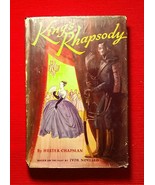 King&#39;s Rhapsody by Hester Chapman 1950 Book Club Edition Hardcover - £10.11 GBP