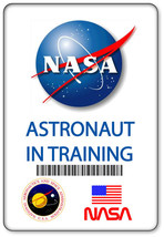 Name Badge Halloween Costume Prop Nasa Astronaut In Training Safety Pin Back - $15.24