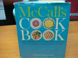 1963 Mc Call&#39;s Cook Book Complete Step By Step Cooking And Serving Guide 786 Pgs - £17.54 GBP