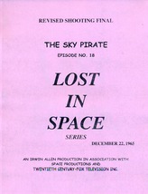 1965’s LOST IN SPACE: THE SKY PIRATE Episode #18 TV series script - $24.99